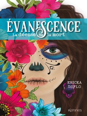 cover image of Evanescence--La déesse de la mort